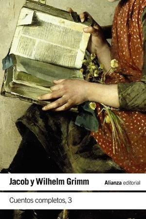 CUENTOS COMPLETOS 3 | 9788411480673 | GRIMM, JACOB/GRIMM, WILHELM | Galatea Llibres | Llibreria online de Reus, Tarragona | Comprar llibres en català i castellà online