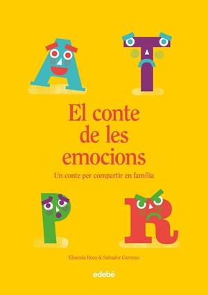 EL CONTE DE LES EMOCIONS | 9788468356839 | ROCA, ELISENDA/CARRERAS LEÓN, SALVADOR | Galatea Llibres | Llibreria online de Reus, Tarragona | Comprar llibres en català i castellà online