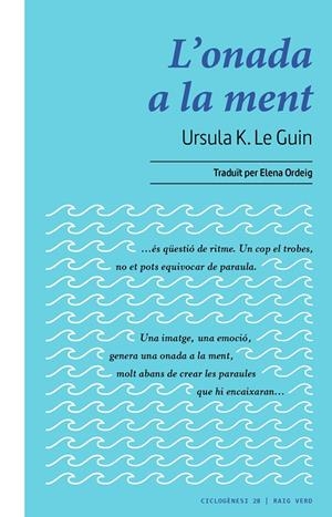 L'ONADA A LA MENT | 9788419206862 | LE GUIN, URSULA K. | Galatea Llibres | Llibreria online de Reus, Tarragona | Comprar llibres en català i castellà online