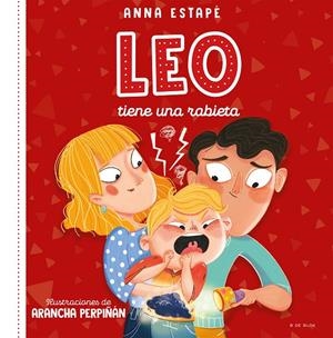 LEO TIENE UNA RABIETA | 9788419048240 | ESTAPÉ, ANNA/PERPIÑÁN, ARANCHA | Galatea Llibres | Llibreria online de Reus, Tarragona | Comprar llibres en català i castellà online