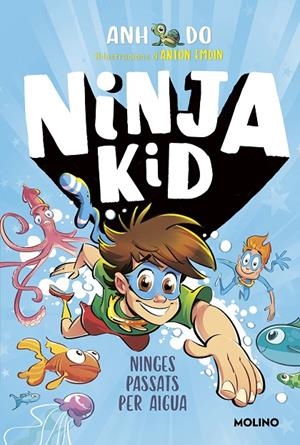 NINJA KID 9 - NINGES PASSATS PER AIGUA | 9788427226159 | DO, ANH | Galatea Llibres | Llibreria online de Reus, Tarragona | Comprar llibres en català i castellà online
