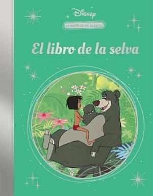 EL LIBRO DE LA SELVA. (MIS CLÁSICOS DISNEY) | 9788418039591 | Galatea Llibres | Llibreria online de Reus, Tarragona | Comprar llibres en català i castellà online