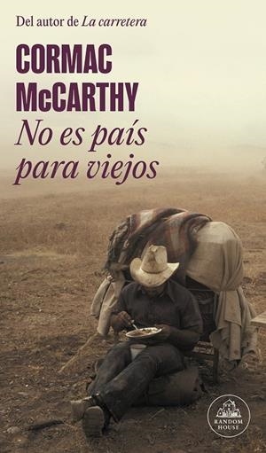 NO ES PAÍS PARA VIEJOS | 9788439741114 | MCCARTHY, CORMAC | Galatea Llibres | Llibreria online de Reus, Tarragona | Comprar llibres en català i castellà online