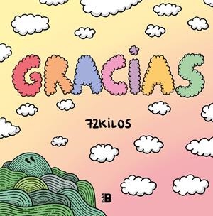 GRACIAS | 9788418051708 | 72 KILOS | Galatea Llibres | Llibreria online de Reus, Tarragona | Comprar llibres en català i castellà online