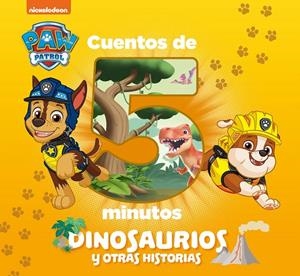 CUENTOS DE 5 MINUTOS. DINOSAURIOS Y OTRAS HISTORIAS (PAW PATROL | PATRULLA CANIN | 9788448863142 | NICKELODEON, | Galatea Llibres | Librería online de Reus, Tarragona | Comprar libros en catalán y castellano online