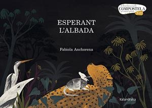 ESPERANT L'ALBADA | 9788418558566 | ANCHORENA, FABIOLA | Galatea Llibres | Librería online de Reus, Tarragona | Comprar libros en catalán y castellano online