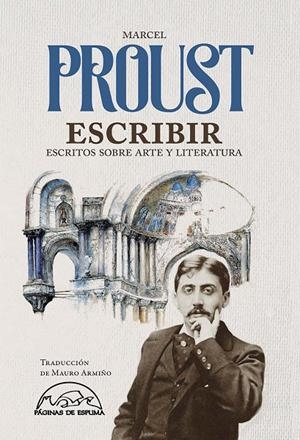 ESCRIBIR | 9788483933220 | PROUST, MARCEL | Galatea Llibres | Llibreria online de Reus, Tarragona | Comprar llibres en català i castellà online