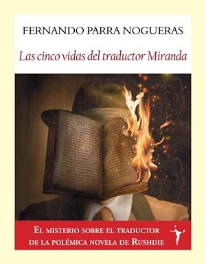 LAS CINCO VIDAS DEL TRADUCTOR MIRANDA | 9788412521955 | PARRA NOGUERAS, FERNANDO | Galatea Llibres | Llibreria online de Reus, Tarragona | Comprar llibres en català i castellà online