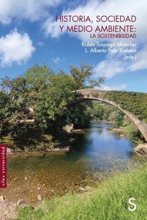 HISTORIA, SOCIEDAD Y MEDIO AMBIENTE | 9788419077509 | TRAPAGA MONCHET, KOLDO/POLO ROMERO, L. ALBERTO | Galatea Llibres | Librería online de Reus, Tarragona | Comprar libros en catalán y castellano online