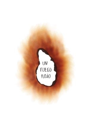 UN FUEGO ROJO | 9788412383904 | ORO PRADERA, BEGOÑA | Galatea Llibres | Llibreria online de Reus, Tarragona | Comprar llibres en català i castellà online