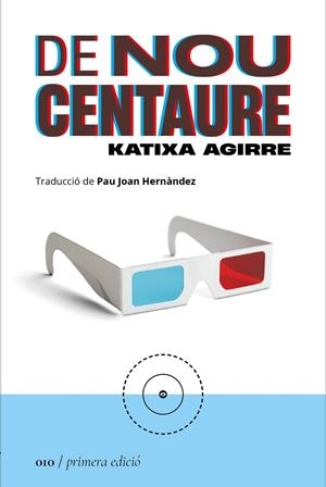DE NOU CENTAURE | 9788419059093 | AGIRRE, KATIXA | Galatea Llibres | Librería online de Reus, Tarragona | Comprar libros en catalán y castellano online