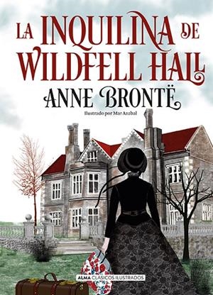 LA INQUILINA DE WILDFELL HALL | 9788418395857 | BRONTË, ANNE | Galatea Llibres | Librería online de Reus, Tarragona | Comprar libros en catalán y castellano online
