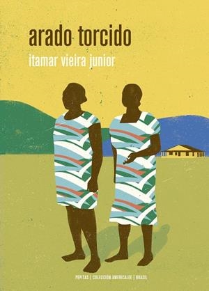 ARADO TORCIDO | 9788418998119 | VIERA JUNIOR, ITAMAR | Galatea Llibres | Llibreria online de Reus, Tarragona | Comprar llibres en català i castellà online