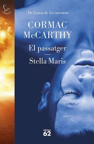 EL PASSATGER. STELLA MARIS | 9788429780666 | MCCARTHY, CORMAC | Galatea Llibres | Llibreria online de Reus, Tarragona | Comprar llibres en català i castellà online