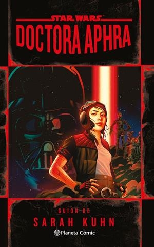 STAR WARS DOCTORA APHRA | 9788411121439 | KUHN, SARAH | Galatea Llibres | Llibreria online de Reus, Tarragona | Comprar llibres en català i castellà online
