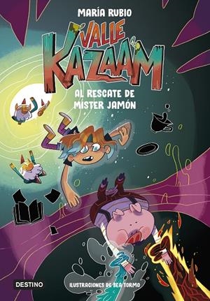 VALLE KAZAAM 3. AL RESCATE DE MÍSTER JAMÓN | 9788408260165 | RUBIO, MARÍA/TORMO, BEA | Galatea Llibres | Llibreria online de Reus, Tarragona | Comprar llibres en català i castellà online