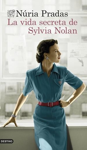 LA VIDA SECRETA DE SYLVIA NOLAN | 9788423362356 | PRADAS, NÚRIA | Galatea Llibres | Llibreria online de Reus, Tarragona | Comprar llibres en català i castellà online