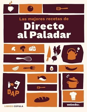 LAS MEJORES RECETAS DE DIRECTO AL PALADAR | 9788448031596 | Galatea Llibres | Llibreria online de Reus, Tarragona | Comprar llibres en català i castellà online