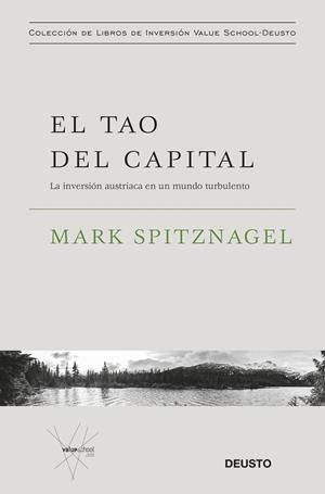 EL TAO DEL CAPITAL | 9788423434374 | SPITZNAGEL, MARK | Galatea Llibres | Librería online de Reus, Tarragona | Comprar libros en catalán y castellano online