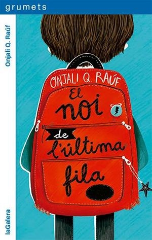 EL NOI DE L'ULTIMA FILA | 9788424672904 | RAUF, ONJALI | Galatea Llibres | Llibreria online de Reus, Tarragona | Comprar llibres en català i castellà online