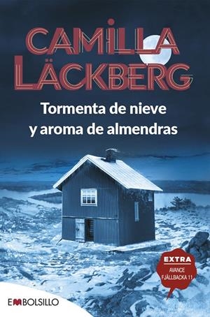 TORMENTA DE NIEVE Y AROMA DE ALMENDRAS | 9788418185397 | LÄCKBERG, CAMILLA | Galatea Llibres | Llibreria online de Reus, Tarragona | Comprar llibres en català i castellà online