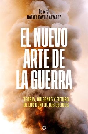 EL NUEVO ARTE DE LA GUERRA | 9788413844633 | DÁVILA ÁLVAREZ, RAFAEL | Galatea Llibres | Librería online de Reus, Tarragona | Comprar libros en catalán y castellano online