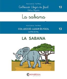 LA SABANA. LLEGIR ES FACIL | 9788419565044 | CUBINSÀ ADSUAR, NÚRIA/RIBES RIERA, MERITXELL | Galatea Llibres | Librería online de Reus, Tarragona | Comprar libros en catalán y castellano online