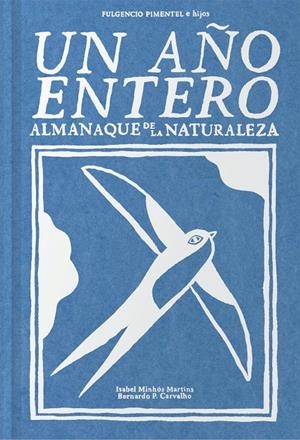 UN AÑO ENTERO | 9788416167821 | MINHÓS MARTINS, ISABEL/P. CARVALHO, BERNARDO | Galatea Llibres | Llibreria online de Reus, Tarragona | Comprar llibres en català i castellà online