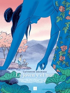 LA JOVEN Y EL MAR | 9788418668715 | MEURISSE, CATHERINE | Galatea Llibres | Llibreria online de Reus, Tarragona | Comprar llibres en català i castellà online
