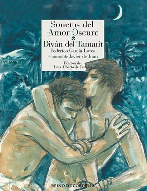 SONETOS DEL AMOR OSCURO - DIVÁN DEL TAMARIT | 9788419124234 | GARCÍA LORCA, FEDERICO | Galatea Llibres | Llibreria online de Reus, Tarragona | Comprar llibres en català i castellà online