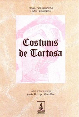 COSTUMS DE TORTOSA | 9788479353254 | MASSIP, JESUS | Galatea Llibres | Llibreria online de Reus, Tarragona | Comprar llibres en català i castellà online