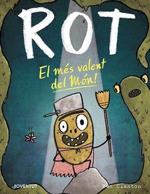 ROT, EL MÉS VALENT DEL MÓN! | 9788426147882 | CLANTON, BEN | Galatea Llibres | Llibreria online de Reus, Tarragona | Comprar llibres en català i castellà online
