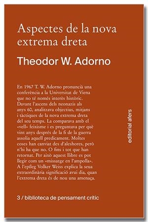ASPECTES DE LA NOVA EXTREMA DRETA | 9788418618413 | ADORNO, THEODOR W. | Galatea Llibres | Llibreria online de Reus, Tarragona | Comprar llibres en català i castellà online