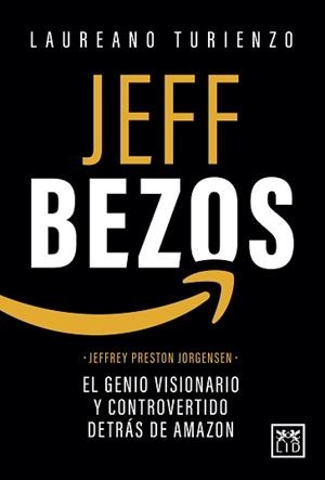 JEFF BEZOS | 9788418952777 | TURIENZO, LAUREANO | Galatea Llibres | Librería online de Reus, Tarragona | Comprar libros en catalán y castellano online