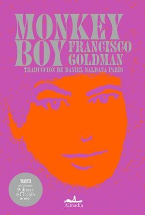 MONKEY BOY | 9788412520576 | GOLDMAN, FRANCISCO | Galatea Llibres | Llibreria online de Reus, Tarragona | Comprar llibres en català i castellà online