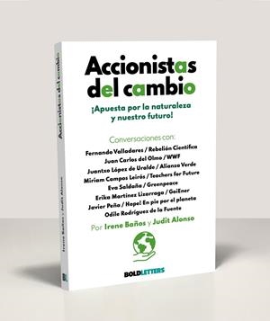 ACCIONISTAS DEL CAMBIO | 9788418246371 | BAÑOS RUIZ, IRENE/ALONSO GONZALBEZ, JUDIT | Galatea Llibres | Librería online de Reus, Tarragona | Comprar libros en catalán y castellano online
