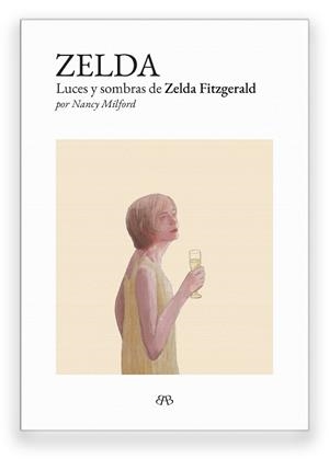 ZELDA | 9788412595710 | MILFORD, NANCY | Galatea Llibres | Librería online de Reus, Tarragona | Comprar libros en catalán y castellano online
