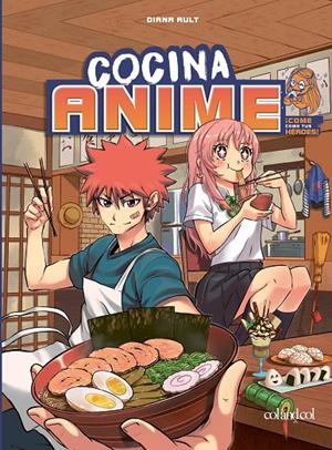 COCINA ANIME | 9788419483034 | AULT, DIANA | Galatea Llibres | Llibreria online de Reus, Tarragona | Comprar llibres en català i castellà online