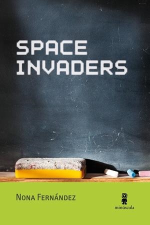 SPACE INVADERS | 9788412505375 | FERNÁNDEZ, NONA | Galatea Llibres | Llibreria online de Reus, Tarragona | Comprar llibres en català i castellà online