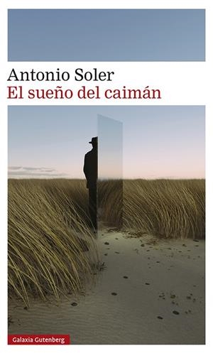 EL SUEÑO DEL CAIMÁN | 9788419075772 | SOLER, ANTONIO | Galatea Llibres | Llibreria online de Reus, Tarragona | Comprar llibres en català i castellà online