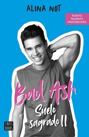 BAD ASH 5. SUELO SAGRADO 2. | 9788408262640 | NOT, ALINA | Galatea Llibres | Llibreria online de Reus, Tarragona | Comprar llibres en català i castellà online