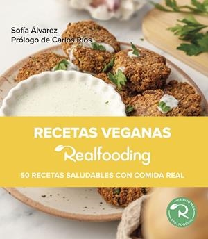 RECETAS VEGANAS REALFOODING | 9788449340093 | ÁLVAREZ, SOFÍA | Galatea Llibres | Llibreria online de Reus, Tarragona | Comprar llibres en català i castellà online