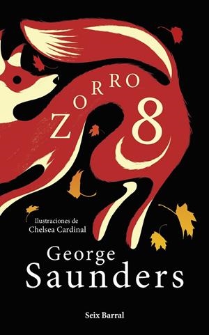 ZORRO 8 | 9788432241383 | SAUNDERS, GEORGE | Galatea Llibres | Llibreria online de Reus, Tarragona | Comprar llibres en català i castellà online