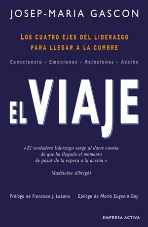 EL VIAJE | 9788416997688 | GASCÓN, JOSEP MARÍA | Galatea Llibres | Llibreria online de Reus, Tarragona | Comprar llibres en català i castellà online