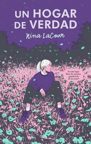 UN HOGAR DE VERDAD | 9788417854683 | LACOUR, NINA | Galatea Llibres | Librería online de Reus, Tarragona | Comprar libros en catalán y castellano online