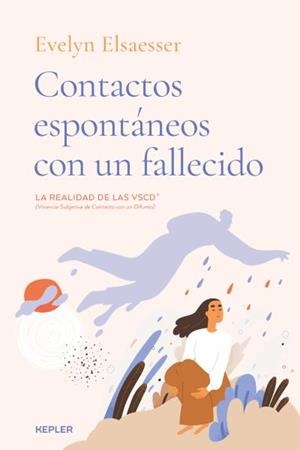 CONTACTOS ESPONTÁNEOS CON UN FALLECIDO | 9788416344741 | ELSAESSER-VALARINO, EVELYN | Galatea Llibres | Llibreria online de Reus, Tarragona | Comprar llibres en català i castellà online