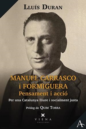 MANUEL CARRASCO I FORMIGUERA | 9788418908811 | DURAN SOLÀ, LLUÍS | Galatea Llibres | Llibreria online de Reus, Tarragona | Comprar llibres en català i castellà online