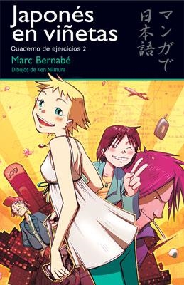 JAPONES EN VIÑETAS. EJERCICIOS 2 | 9788498144789 | BERNABE, MARC | Galatea Llibres | Llibreria online de Reus, Tarragona | Comprar llibres en català i castellà online