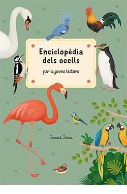 ENCICLOPÈDIA DELS OCELLS | 9788419282019 | TUMA, TOMÁS | Galatea Llibres | Llibreria online de Reus, Tarragona | Comprar llibres en català i castellà online