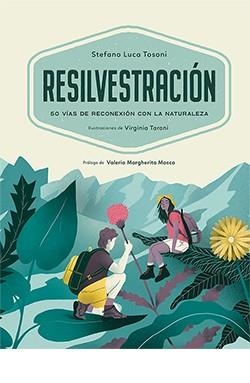 RESILVESTRACIÓN | 9788418350825 | LUCA TOSONI, STEFANO | Galatea Llibres | Llibreria online de Reus, Tarragona | Comprar llibres en català i castellà online